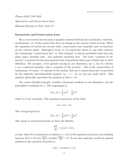 Physics 6010, Fall 2016 Symmetries and Conservation Laws Relevant Sections in Text: §2.6, 2.7