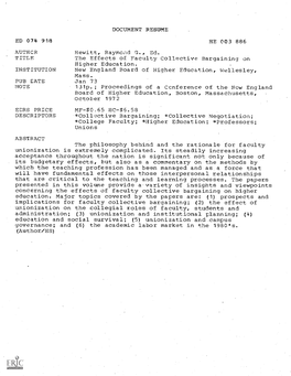 The Effects of Faculty Collective Bargaining on Higher Education. INSTITUTION New England Board of Higher Education, Wellesley, Mass