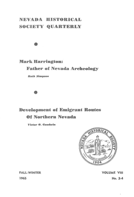 MARK RAYMOND HARRINGTON: FATHER of NEVADA ARCHEOLOGY American Archeology and at Some of the Current Concepts and Interpre- Tations