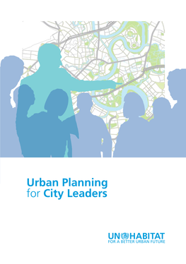 Urban Planning for City Leaders URBAN PLANNING for CITY LEADERS