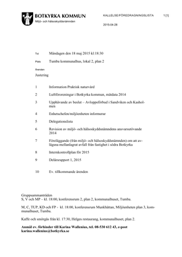 Måndagen Den 18 Maj 2015 Kl:18:30 Tumba Kommunalhus, Lokal 2, Plan