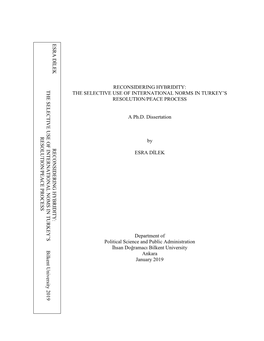 Reconsidering Hybridity: the Selective Use of International Norms in Turkey’S Resolution/Peace Process