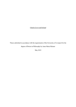 Charles Lever and Ireland Thesis Submitted in Accordance with the Requirements of the University of Liverpool for the Degree Of