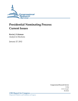 Presidential Nominating Process: Current Issues