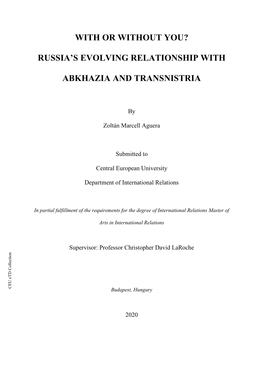 Russia's Evolving Relationship with Abkhazia