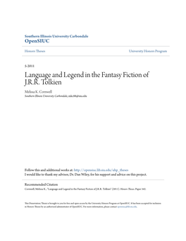 Language and Legend in the Fantasy Fiction of J.R.R. Tolkien Melissa K