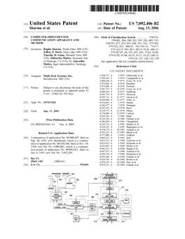 (12) United States Patent (10) Patent No.: US 7,092.406 B2 Sharma Et Al