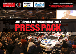 Autosport International 2015 Press Pack 8-11 January 2015 Nec Birmingham, Uk