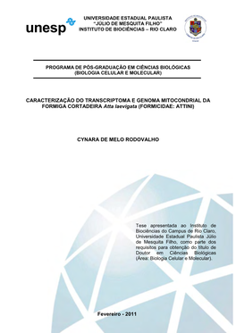 CARACTERIZAÇÃO DO TRANSCRIPTOMA E GENOMA MITOCONDRIAL DA FORMIGA CORTADEIRA Atta Laevigata (FORMICIDAE: ATTINI)