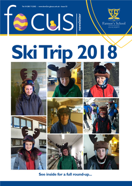 See Inside for a Full Round-Up... Farmor’S School 2018 Ski Trip - Continued on the First Day We Woke Early and Got Fitted for Our Ski Equipment Pos