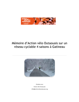 Mémoire D'action Vélo Outaouais Sur Un Réseau Cyclable 4 Saisons À