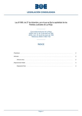 Ley 6/1989, De 27 De Diciembre, Por El Que Se Fija La Capitalidad De Los Partidos Judiciales De La Rioja