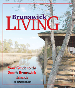 To See All That's Happening in Brunswick County Go To