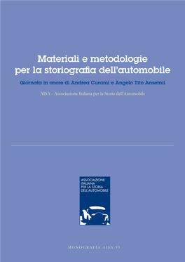 Materiali E Metodologie Per La Storiografia Dell'automobile