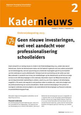 Geen Nieuwe Investeringen, Wel Veel Aandacht Voor Professionalisering Schoolleiders