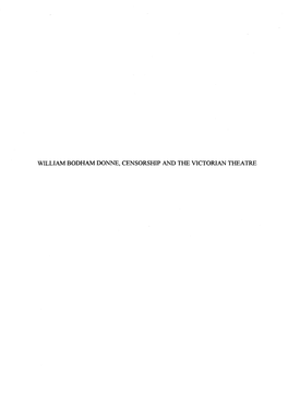 William Bodham Donne, Censorship and the Victorian Theatre Dramatic Anxieties: William Bodham Donne