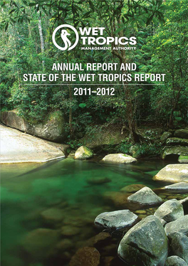 2011-2012 Annual Report and State of Wet Tropics Report