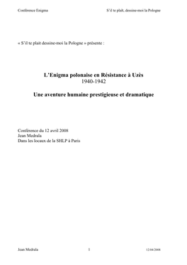 L'enigma Polonaise En Résistance À Uzès 1940-1942 Une Aventure