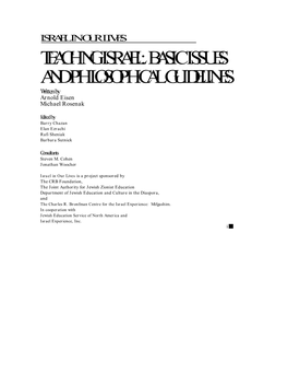 T E Aching Israel: Basic Issues and Philo S O P H I Cal