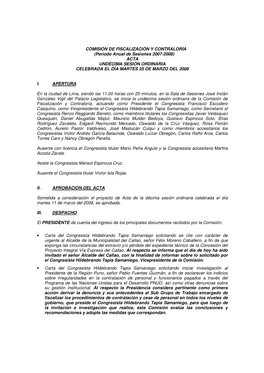 COMISIÓN DE FISCALIZACIÓN Y CONTRALORÍA (Período Anual De Sesiones 2007-2008) ACTA UNDÉCIMA SESIÓN ORDINARIA CELEBRADA EL DÍA MARTES 25 DE MARZO DEL 2008