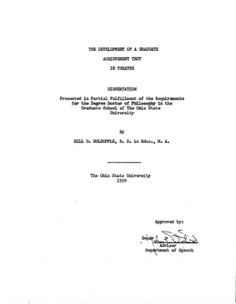 THE DEVELOPMENT of a GRADUATE ACHIEVEMENT TEST in THEATRE DISSERTATION Presented in Partial Fulfillment of the Requirements