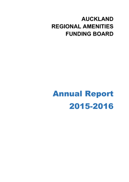 Auckland Regional Amenities Funding Board: Annual