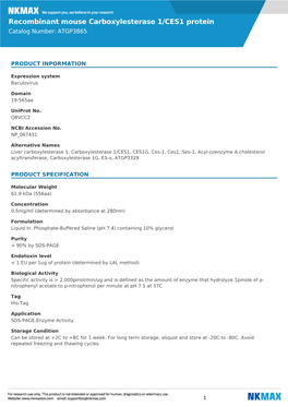 Recombinant Mouse Carboxylesterase 1/CES1 Protein Catalog Number: ATGP3865