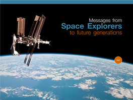 Messages from Space Explorers to Future Generations