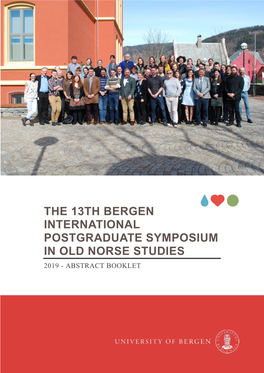 The 13Th Bergen International Postgraduate Symposium in Old Norse Studies