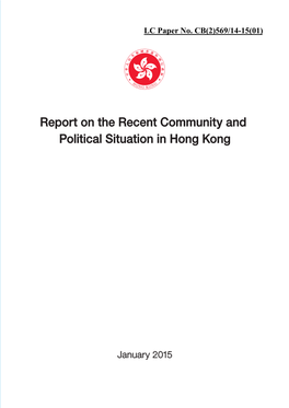 Report on the Recent Community and Political Situation in Hong Kong