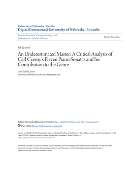 A Critical Analysis of Carl Czerny's Eleven Piano Sonatas and His Contribution to the Genre Levi Keith Larson University of Nebraska-Lincoln, Lars1823@Gmail.Com