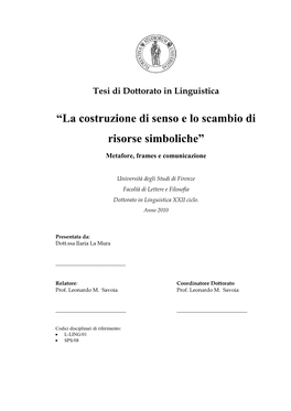 La Costruzione Di Senso E Lo Scambio Di Risorse Simboliche”