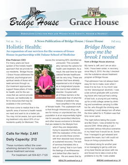 Bridge House Gave Me the Break I Needed Holistic Health