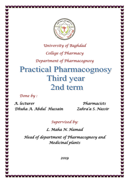 A. Lecturer Pharmacists Dhuha A. Abdul Hussain Zahra'a S. Nassir