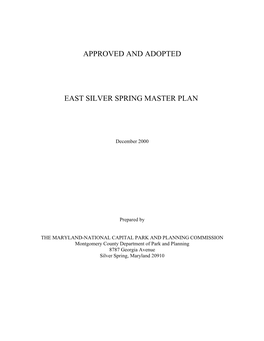 Approved and Adopted East Silver Spring Master Plan