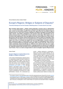 Europe's Regions: Bridges Or Subjects of Disputes? Theoretical Background and the Example of Multilingualism in Trentino-South Tyrol, Italy1