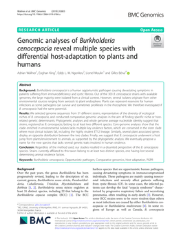 Genomic Analyses of Burkholderia Cenocepacia Reveal Multiple Species with Differential Host-Adaptation to Plants and Humans Adrian Wallner1, Eoghan King1, Eddy L