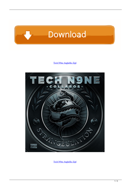 Tech N9ne Anghellic Zipl