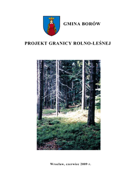 Projekt Granicy Rolno-Leśnej Gmina Borów