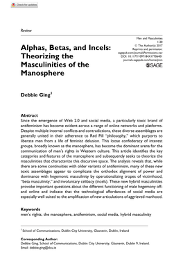 Alphas, Betas, and Incels: Theorizing the Masculinities of the Manosphere