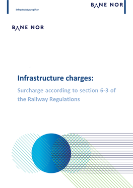 Surcharge According to Section 6-3 of the Railway Regulations