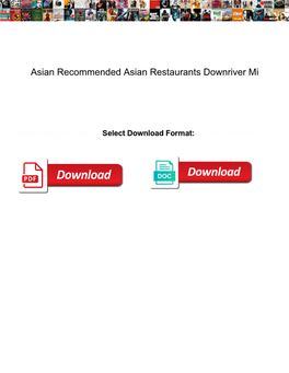 Asian Recommended Asian Restaurants Downriver Mi