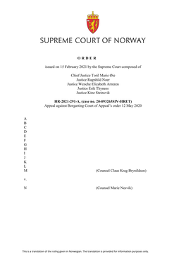 ORDER Issued on 15 February 2021 by the Supreme Court Composed Of