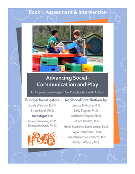 Advancing Social- Communication and Play an Intervention Program for Preschoolers with Autism