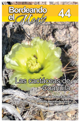 Las Cactáceas De Coahuila Gunter W