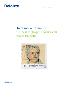 Hotel Market Frankfurt Business Metropolis Focuses on Leisure Tourism