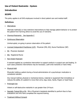 Use of Violent Restraints - System