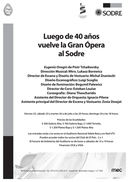 Luego De 40 Años Vuelve La Gran Ópera Al Sodre