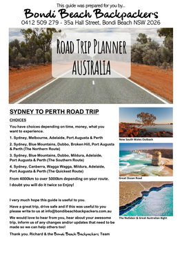 SYDNEY to PERTH ROAD TRIP CHOICES You Have Choices Depending on Time, Money, What You Want to Experience