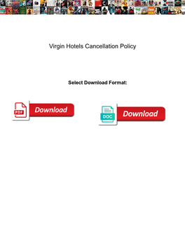 Virgin Hotels Cancellation Policy